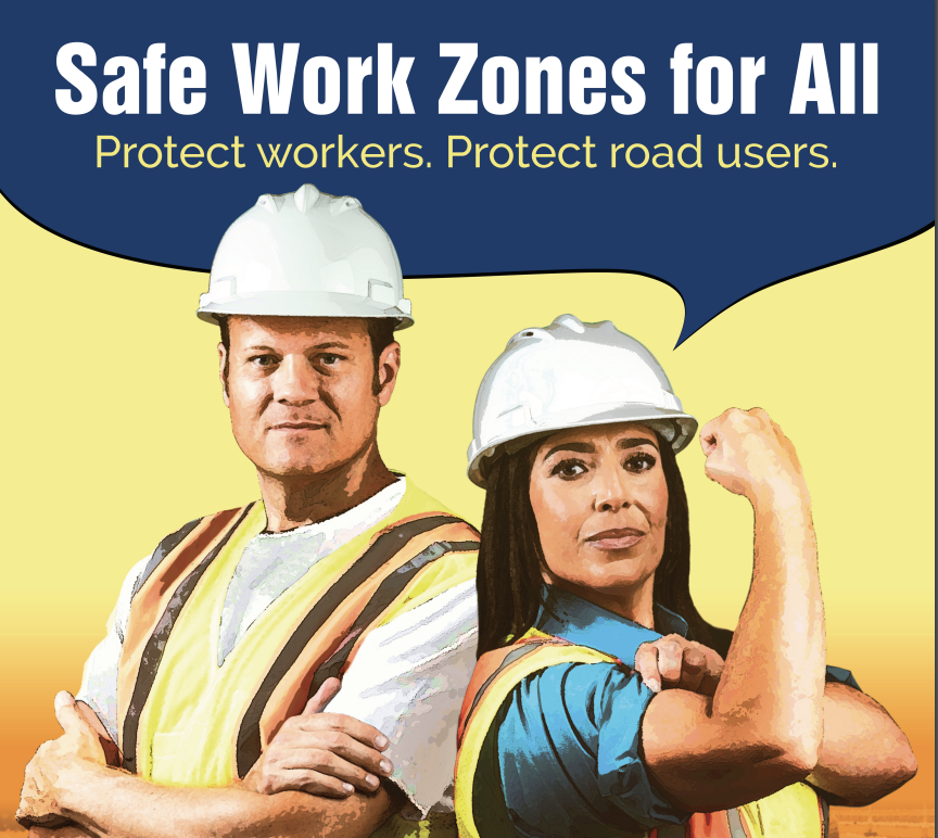 National Work Zone Awareness Week 2020