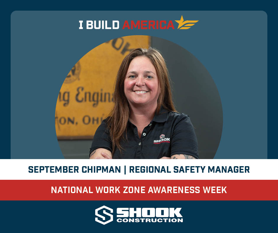 Safety Spotlight: September Chipman - Shook Construction