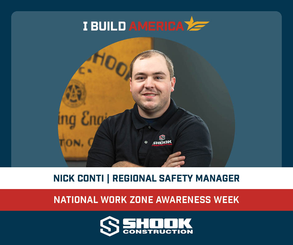Safety Spotlight: Nick Conti - Shook Construction