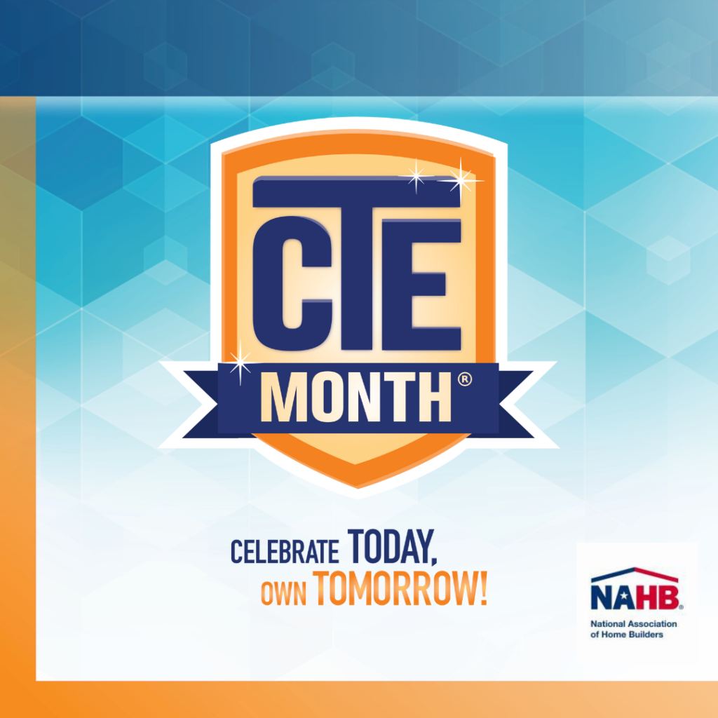 Celebrating Career and Technical Education Month
