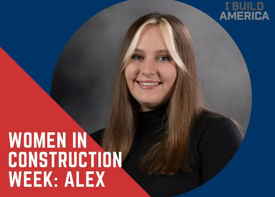 Women in Construction Week: Alex B.