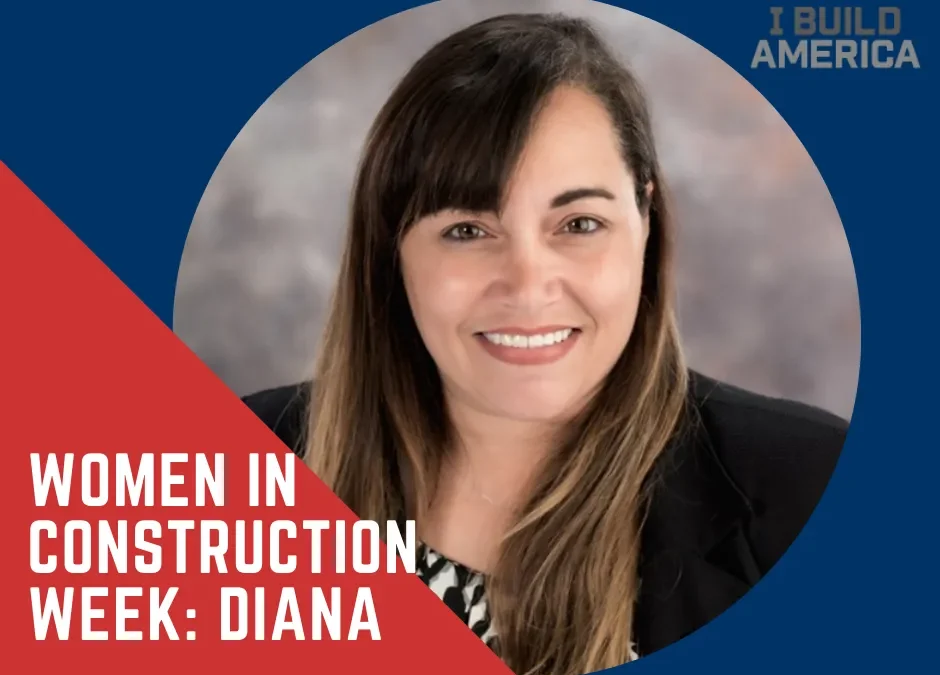 Women in Construction Week: Diana C.