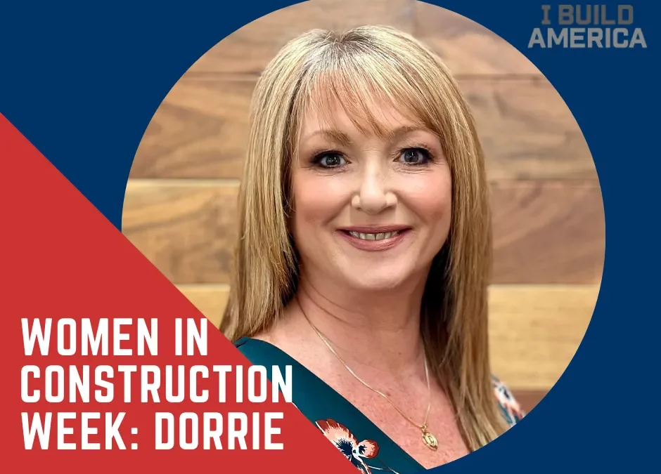 Women in Construction Week: Dorrie